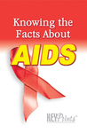Know the Facts AIDS Pamphlet