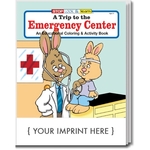 A Trip to the Emergency Center Coloring and Activity Book
