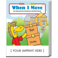 When I Move Coloring and Activity Book