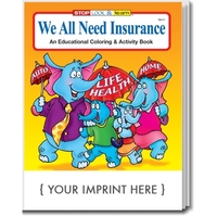 We All Need Insurance coloring and activity book.... from ASI 45815 Coloring...