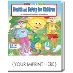 Health and Safety for Children Coloring Book