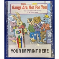 Gangs Are Not For You Coloring and Activity Book Fun Pack