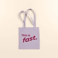 THIS IS FAST MAIN SQUEEZE - COLORED CANVAS