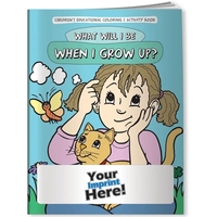 Coloring Book - What Will I Be?... from ASI 54100 Fields Manufacturing Inc /...