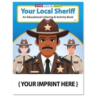 The Local Sheriff coloring book reminds children that law enforcement...