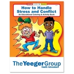 Good Value™ Coloring Book: How to Handle Stress and Conflict