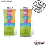 24Hr Express Ship- Retractable Pull Up Banner Double Sided