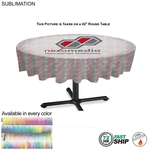 72Hr Fast Ship - Sublimated Round Table Cloth 60" Diameter