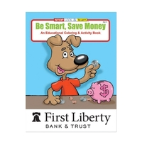 Be Smart, Save Money coloring book.... from ASI 98360 WOWLine / WOWLine®