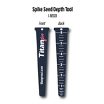 Spike Seed Depth Tool