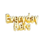 Everyday Hero Lapel Pin