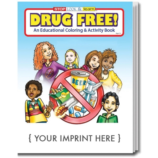Drug free coloring and activity book.... from ASI 45815 Coloring Book Solutions / Coloring Book Solutions™