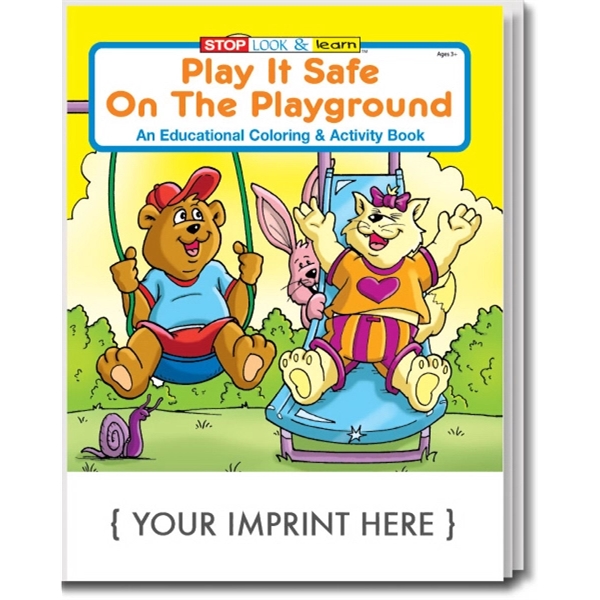 Play It Safe On The Playground coloring and activity book.... from ASI 45815 Coloring Book Solutions / Coloring Book Solutions™