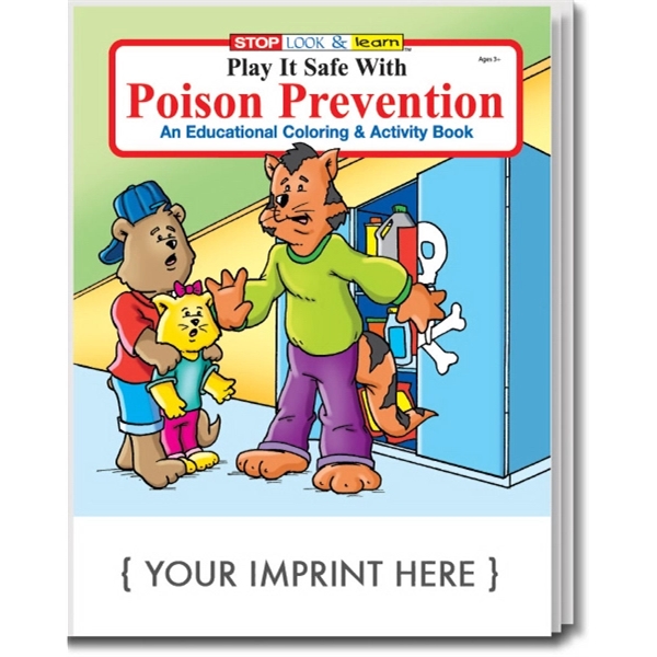 Play It Safe With Poison Prevention coloring and activity book.... from ASI 45815 Coloring Book Solutions / Coloring Book Solutions™