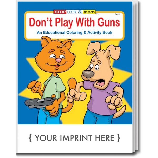 Don't Play With Guns educational coloring and activity book.... from ASI 45815 Coloring Book Solutions / Coloring Book Solutions™