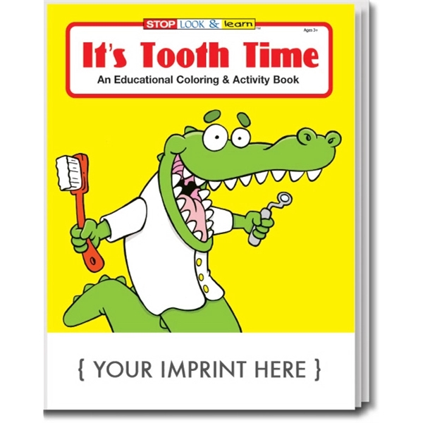 It's Tooth Time educational coloring and activity book.... from ASI 45815 Coloring Book Solutions / Coloring Book Solutions™