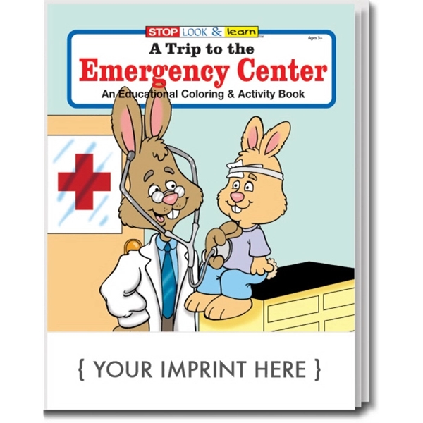 A Trip to the Emergency Center educational coloring and activity book.... from ASI 45815 Coloring Book Solutions / Coloring Book Solutions™