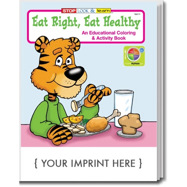 Eat Right, Eat Healthy educational coloring and activity book.... from ASI 45815 Coloring Book Solutions / Coloring Book Solutions™