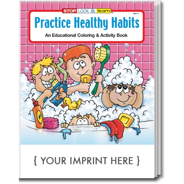 Practice Healthy Habits educational coloring and activity book.... from ASI 45815 Coloring Book Solutions