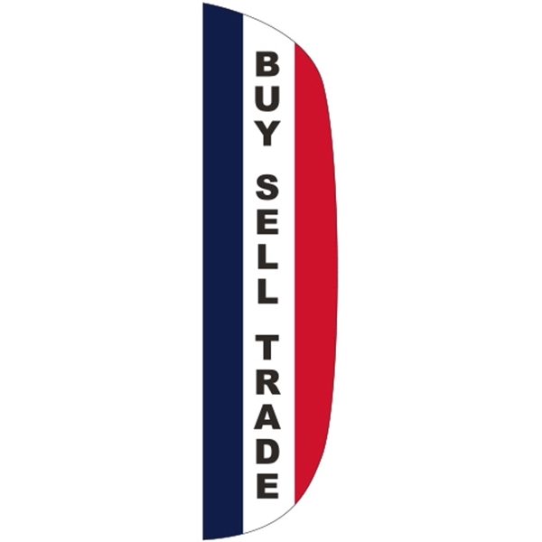 3 x 15' Buy, Sell, Trade message feather flag, flutter style.... from ASI 80228 Quinn