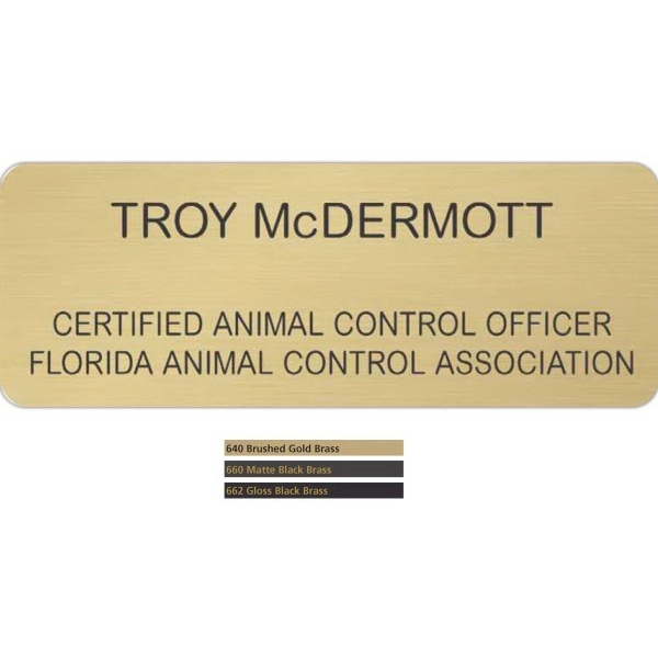 Rectangular .020" thick brass badge with rounded corners in assorted sizes.... from ASI 59080 Halls & Company