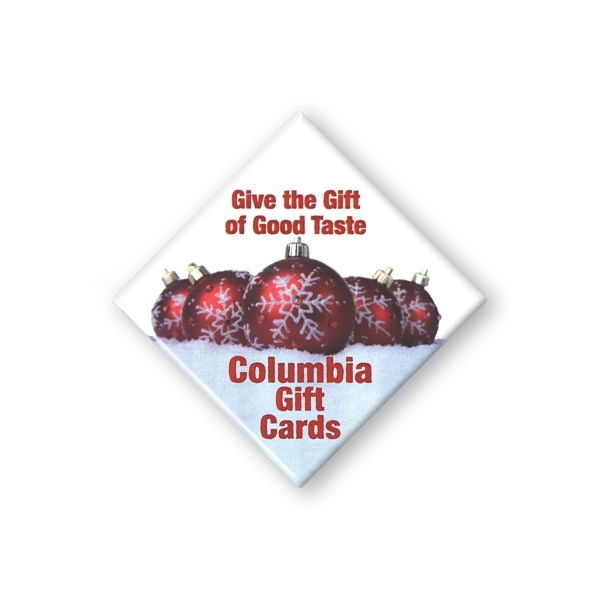 2 1/2"Full color, diamond button".... from ASI 93520 Ventura Inc