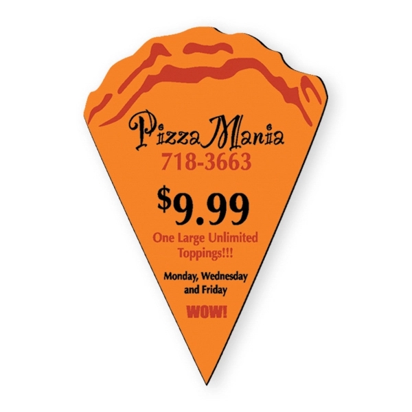 Slice of pizza shape vinyl magnet with plastic coating.... from ASI 93520 Ventura Inc