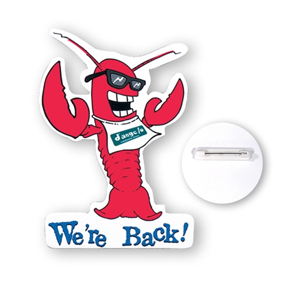 Custom shape chipboard button with a plastic coating, 6-6.9 sq. in.... from ASI 93520 Ventura Inc