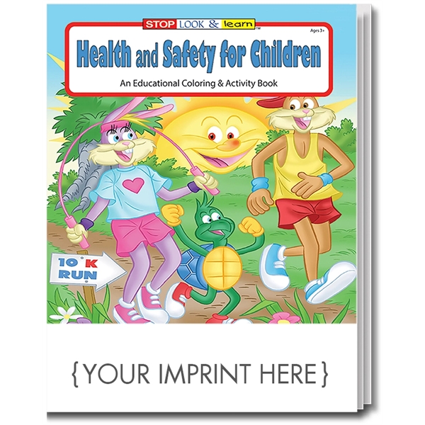 Health and Safety for Children coloring book.... from ASI 45815 Coloring Book Solutions