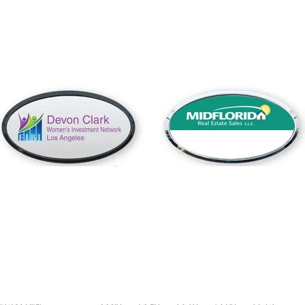 Oval badges with a plastic frame, plastic insert and pinback closure.... from ASI 59080 Halls & Company