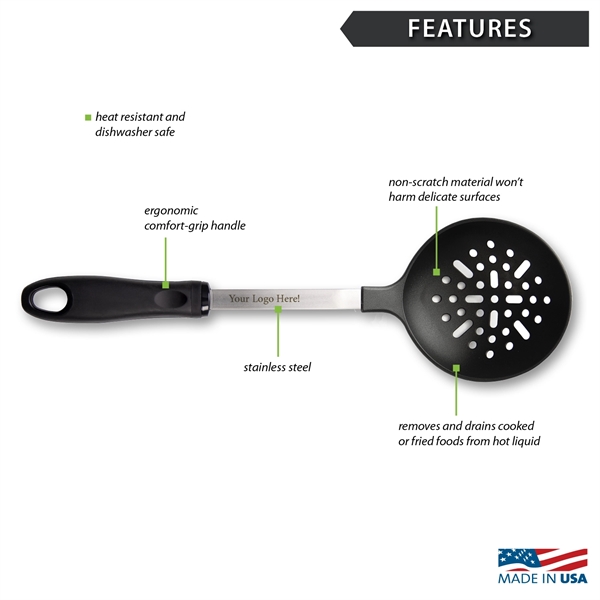 The Skimmer is heat resistant, dishwasher safe, and non-scratch.... from ASI 35560 American Made Cutlery