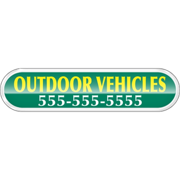 5.573" x 1.388" capsule shaped domed auto ad with permanent adhesive... from ASI 89910 Stouse, LLC