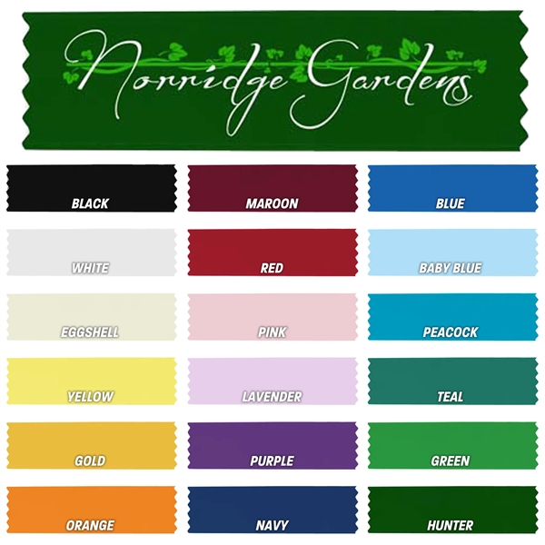 Premium grade custom ribbon with pinked edges, 2 1/2" x 9".... from ASI 93520 Ventura Inc