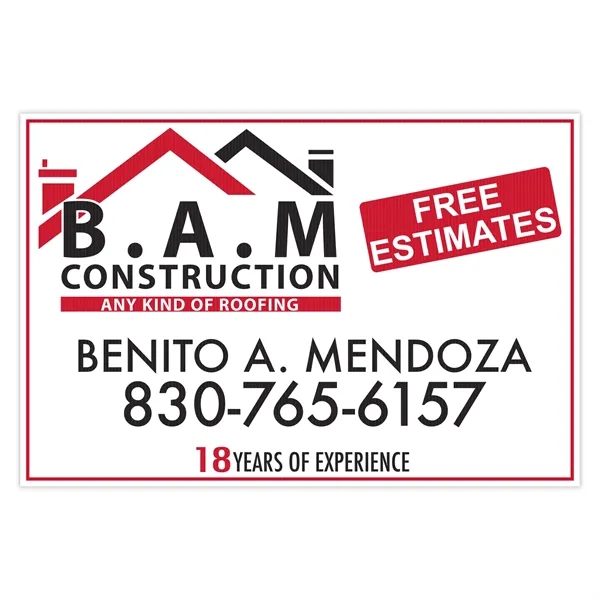 Yard sign white color in corrugated plastic, 2 color imprint same... from ASI 93520 Ventura Inc