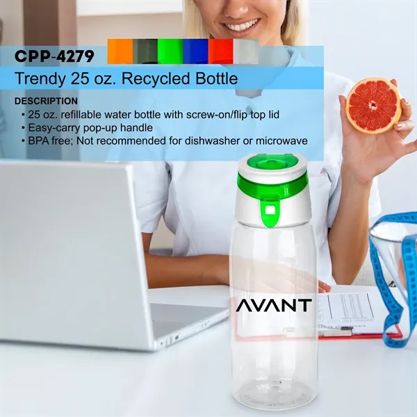 Trendy 25 oz. Recycled Bottle... from ASI 30208 A P Specialties / AP Specialties