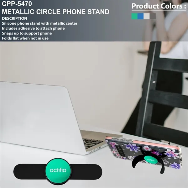 METALLIC CIRCLE PHONE STAND... from ASI 30208 A P Specialties / AP Specialties