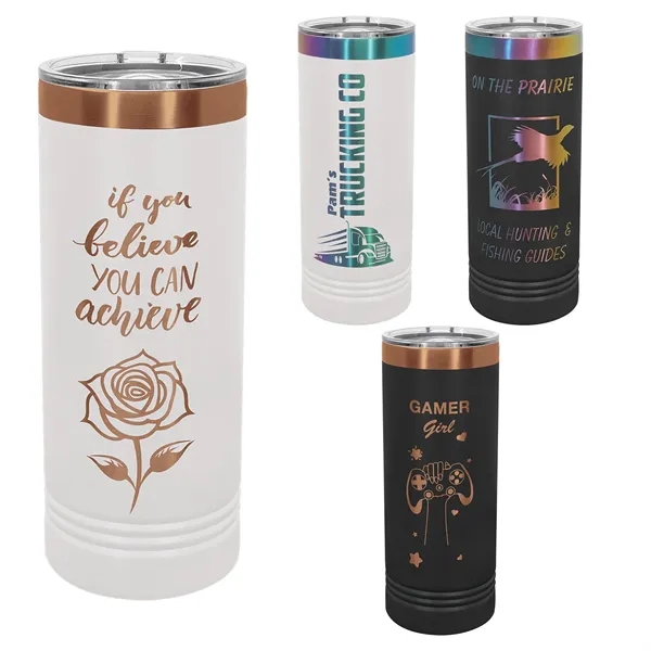Ion-Plated laser-engraved insulated skinny tumbler. Comes with a lid.... from ASI 45795 Colorguppy Printing