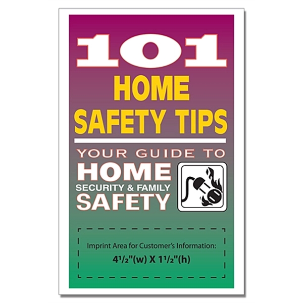 101 Home Safety Tips... from ASI 91760 Tradenet Publishing / TradeNet Line