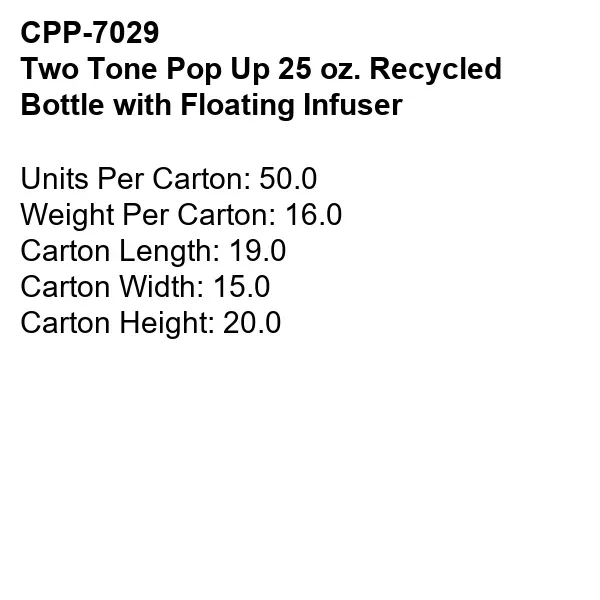 Two Tone Pop Up 25 oz. Recycled Bottle with Floating Infuser... from ASI 30208 A P Specialties / AP Specialties