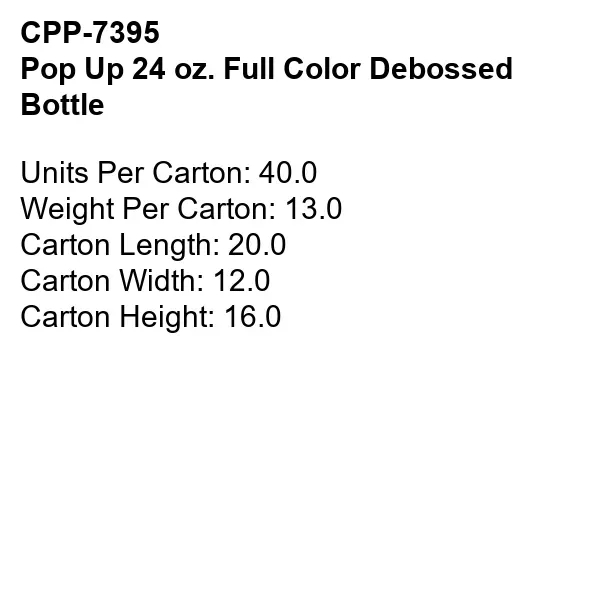 Pop Up 24 oz. Full Color Debossed Bottle... from ASI 30208 A P Specialties / AP Specialties
