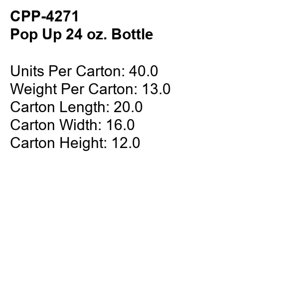 Pop Up 24 oz. Bottle... from ASI 30208 A P Specialties / AP Specialties