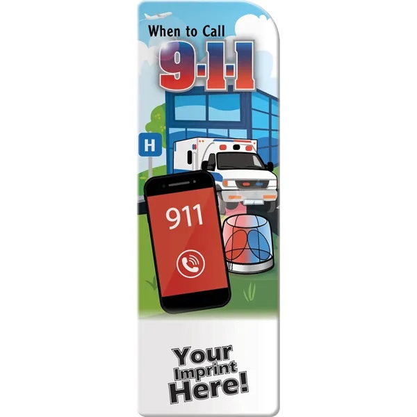 Bookmark - When to Call 9-1-1... from ASI 54100 Fields Manufacturing Inc / Better Life Line