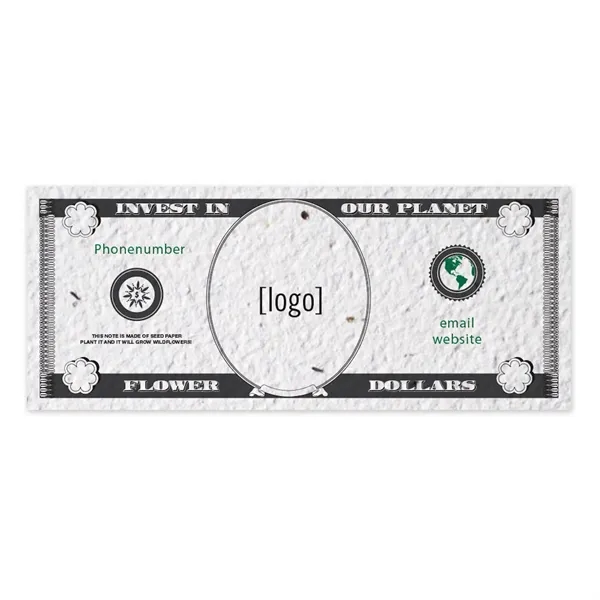 Seed paper dollar bill.... from ASI 40646 Bloomin Promotions / Bloomin' Promotions™