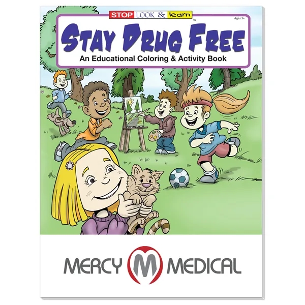 Coloring Book: Stay Drug Free... from ASI 40480 Koozie Group / Norwood