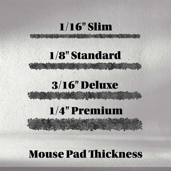 Mouse pad with a 1/6" thick rubber backing.... from ASI 59080 Halls & Company / ActNow Media