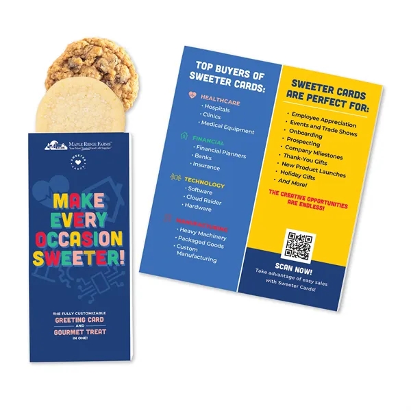 Fully customizable greeting card and gourmet cookies all in one!... from ASI 68680 Maple Ridge Farms Inc / Sweeter Cards