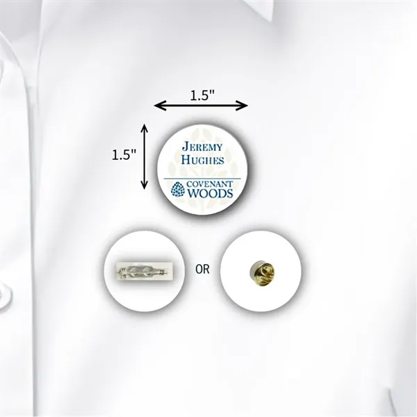 1.5" round name badge with customization.... from ASI 59080 Halls & Company