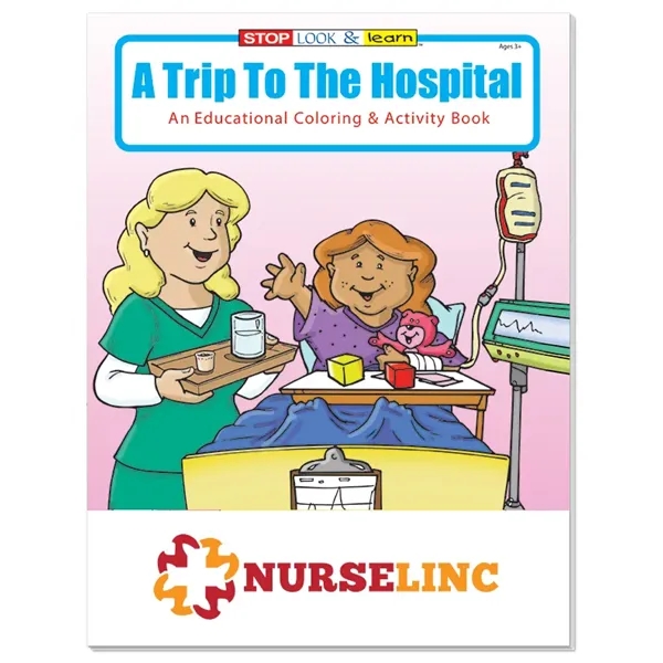 Coloring Book: A Trip to the Hospital... from ASI 40480 Koozie Group / Norwood