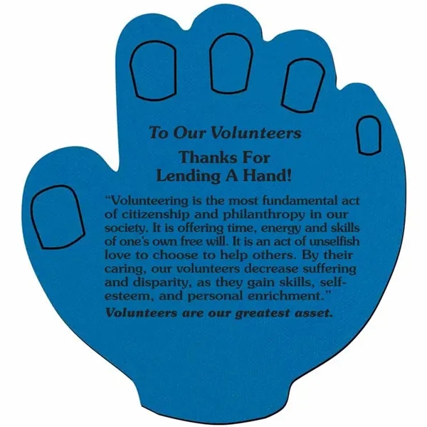 The Lend A Hand Jar Opener praises volunteers, honoring those who... from ASI 38980 Bay State Specialty Co