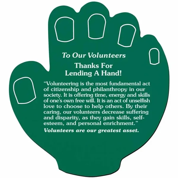 The Lend A Hand Jar Opener praises volunteers, honoring those who... from ASI 38980 Bay State Specialty Co
